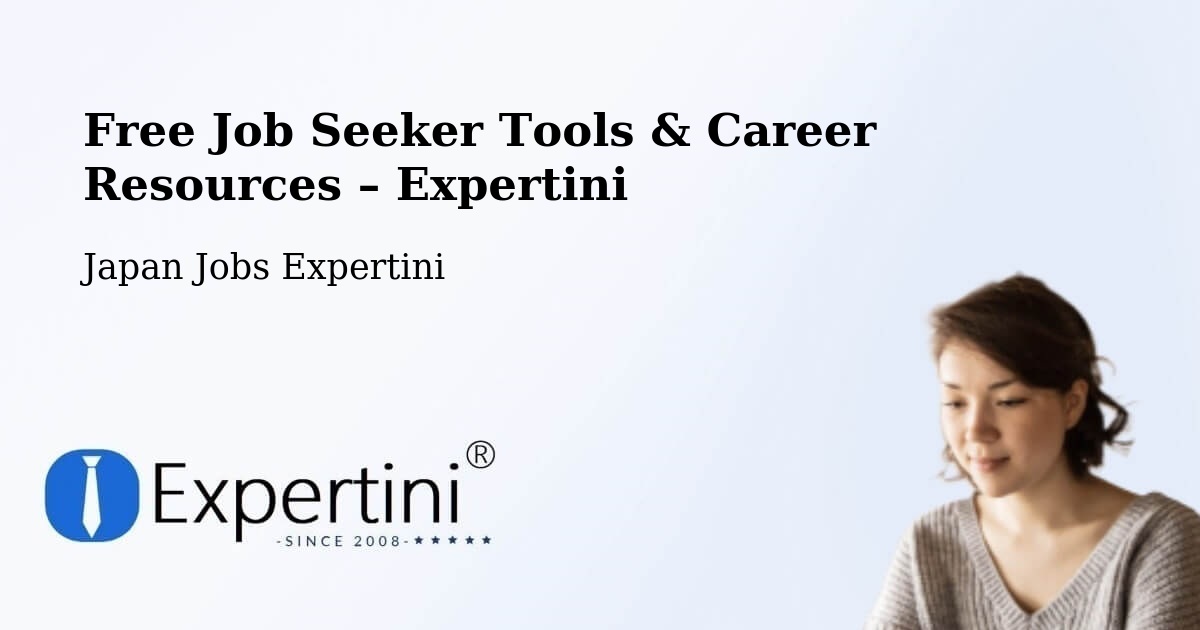 Free Job Seeker Tools & Career Resources – Yuzawa - Yuzawa, Japan Jobs Expertini