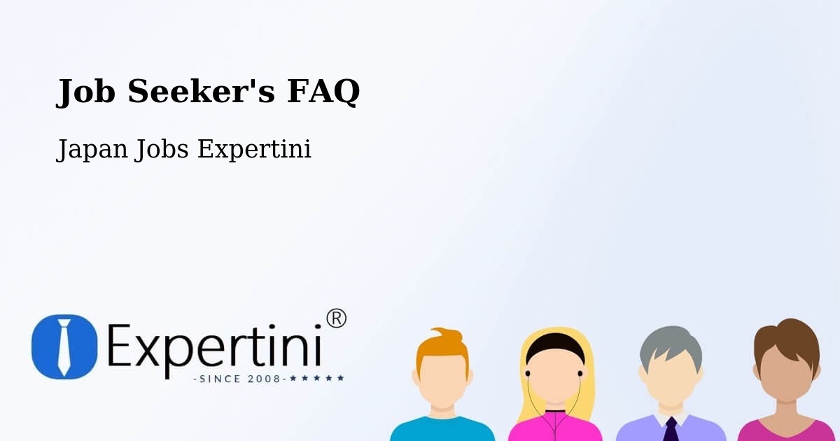 Job Seeker FAQ – Yuzawa - Japan Jobs Expertini
